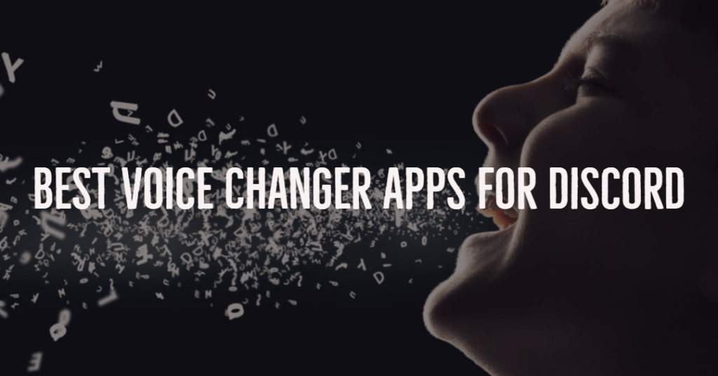 Best Real Time Voice Changer Apps for Discord - PremiumInfo