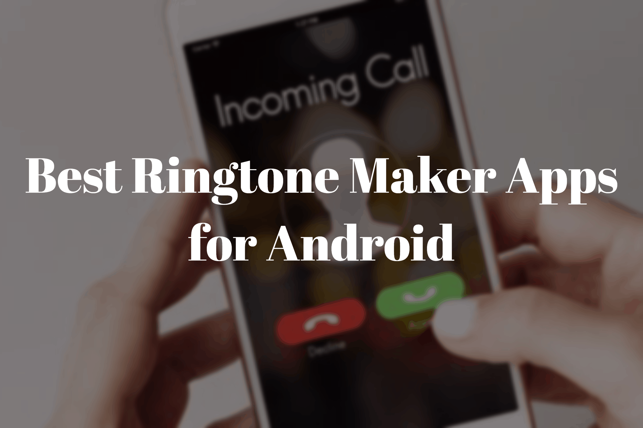 best free android mp3 ringtone maker 2019