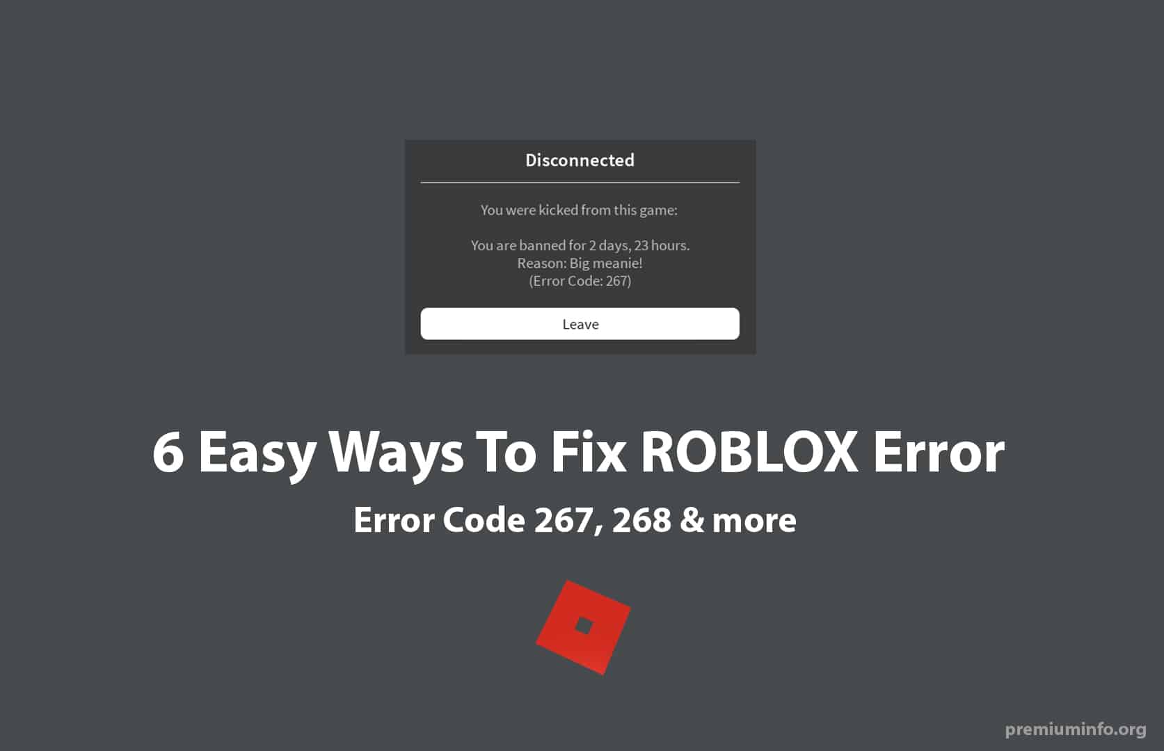 Fixed 6 Ways To Fix Roblox Error Code 267 Premiuminfo - disconnected roblox